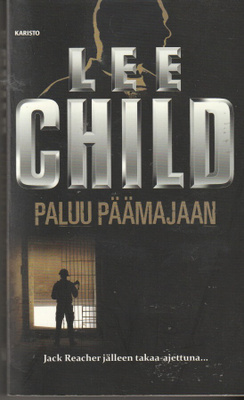 Lee Child, Paluu päämajaan