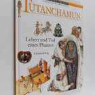 Chris Forsey ym. : Tutanchamun - Leben und Tod eines Pharaos - pikkukuva 1