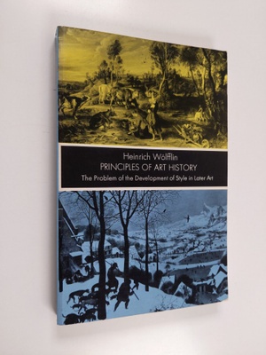 Heinrich Wölfflin : Principles of Art History : the probl...