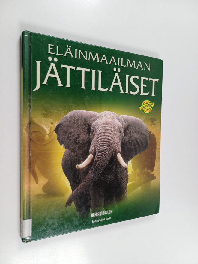 Barbara Taylor : Eläinmaailman jättiläiset