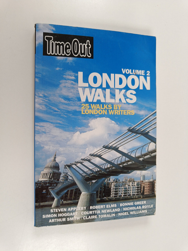 John Pym : Time Out vol 2 : London walks - 25 walks by lo...