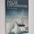 Nick Rennison : A short history of polar exploration - pikkukuva 1