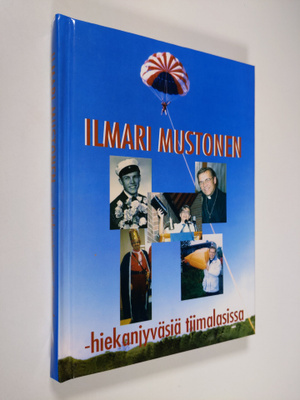 Ilmari Mustonen : Hiekanjyväsiä tiimalasista
