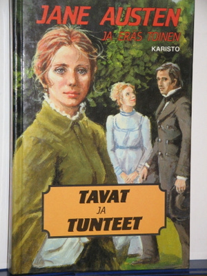 Jane Austen : TAVAT ja TUNTEET