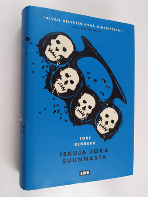 Tore Renberg : Iskuja joka suunnasta