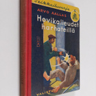Arvo Aallas : Hovikalleudet harhateillä - pikkukuva 1