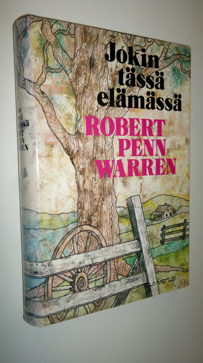 Robert Penn Warren : Jokin tässä elämässä