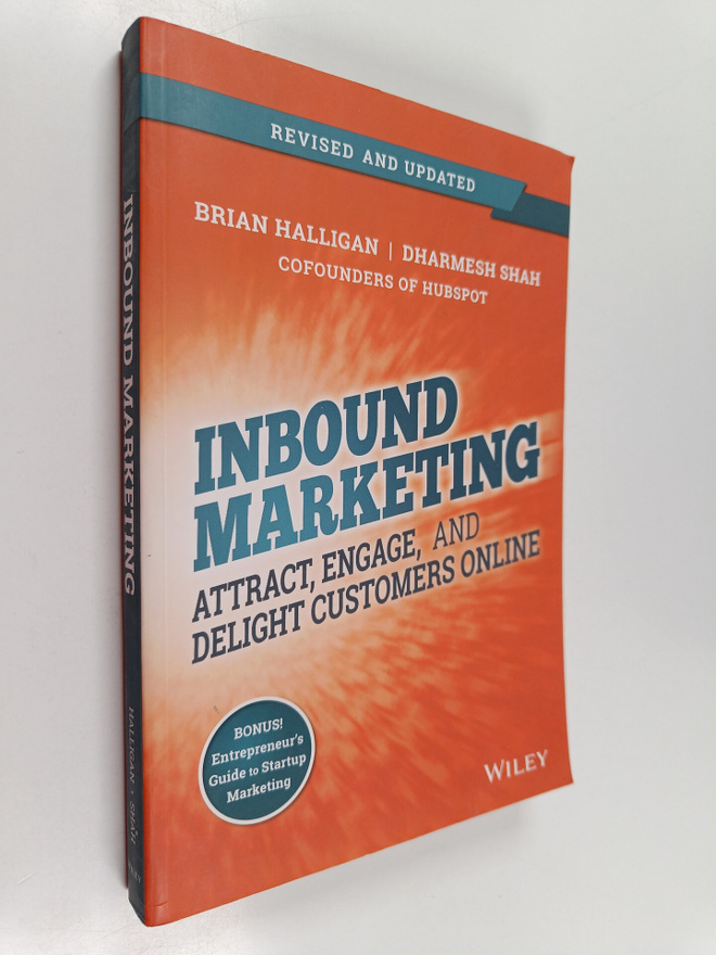 Brian Halligan : Inbound marketing : attract, engage, and...
