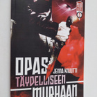 Jenna Knuutti : Opas täydelliseen murhaan - pikkukuva 1