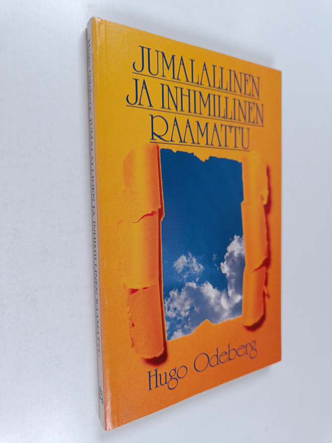 Hugo Odeberg : Jumalallinen ja inhimillinen Raamattu