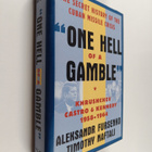 Aleksandr Fursenko : 'One hell of a gamble' : Khrushchev,... - pikkukuva 1