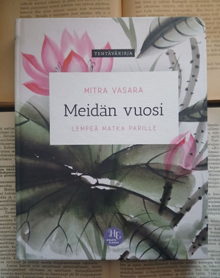 Mitra Vasara - Meidän vuosi: tehtäväkirja (sid.)