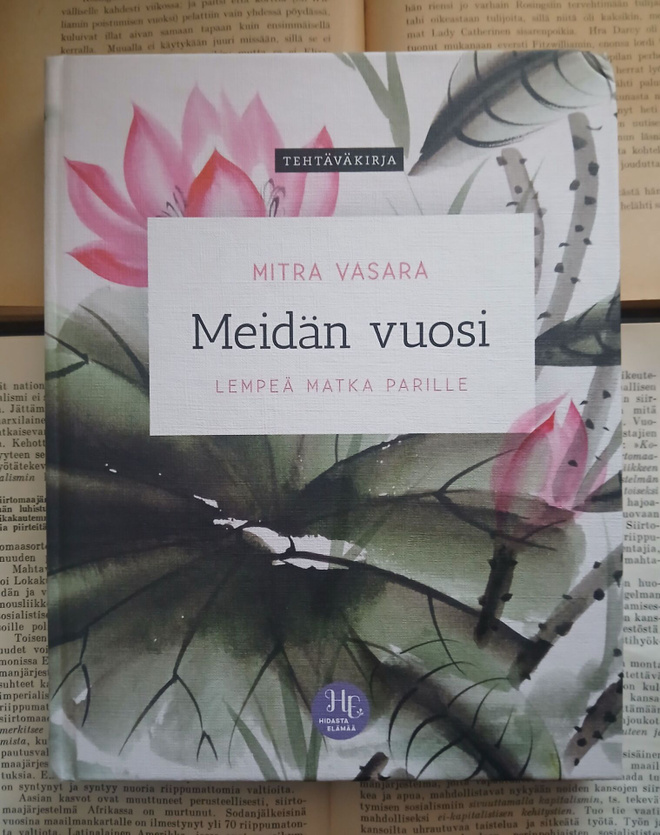 Mitra Vasara - Meidän vuosi: tehtäväkirja (sid.)