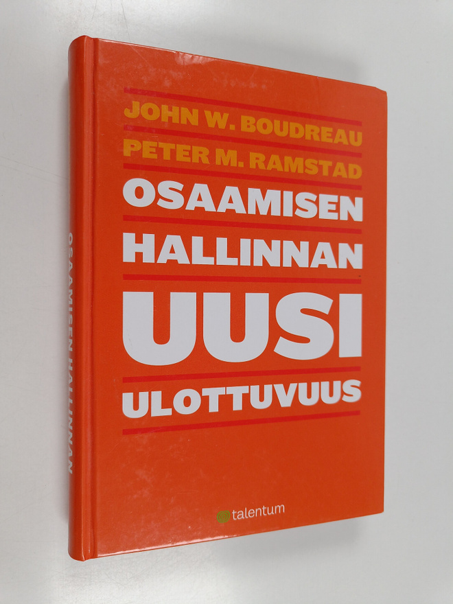 John W. Boudreau : Osaamisen hallinnan uusi ulottuvuus