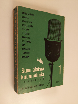 Suomalaisia kuunnelmia 1 : 1952-63