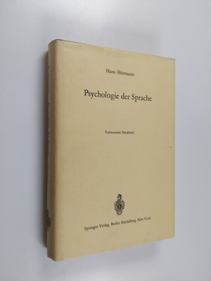 Hans Hörmann : Psychologie der Sprache