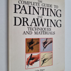 Colin Hayes : The Complete Guide To Painting And Drawing.... - pikkukuva 1