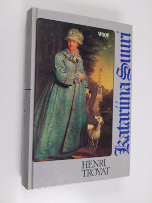Henri Troyat : Katariina Suuri