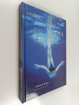 Charlie Ryrie : Veden parantava voima