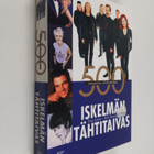Tony Latva : Iskelmän tähtitaivas : 500 suomalaista viihd... - pikkukuva 1