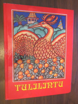 Tulilintu - Venäläisiä Kansansatuja