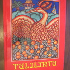 Tulilintu - Venäläisiä Kansansatuja - pikkukuva 1