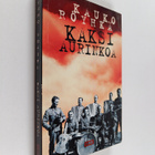 Kauko Röyhkä : Kaksi aurinkoa - pikkukuva 1