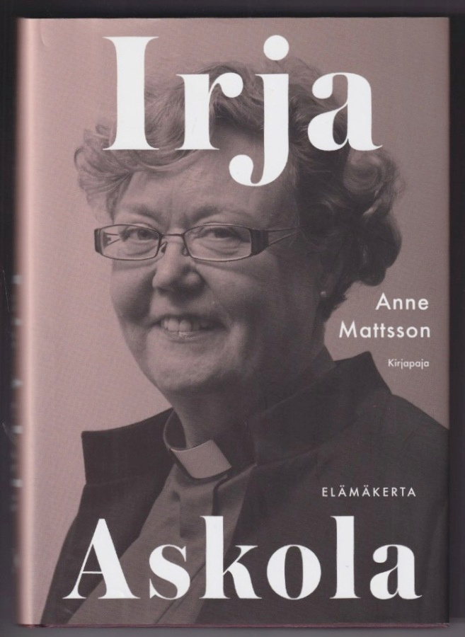 Anne Mattsson: Irja Askola - elämäkerta