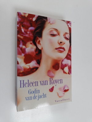 Heleen van Royen : Godin van de jacht