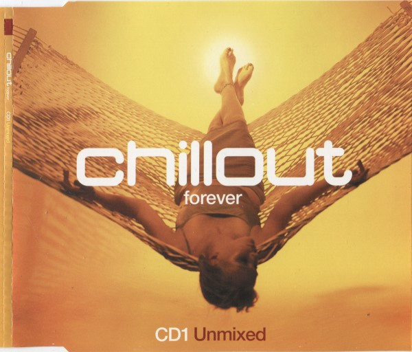 Chillout Forever (2CD) EX+!! Fatboy Slim Röyksopp Schiller