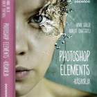 Mark Galer : Photoshop Elements -käsikirja - pikkukuva 1