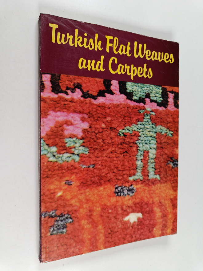 Ersu Pekin : Turkish Flat Weaves and Carpets