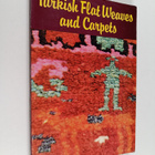 Ersu Pekin : Turkish Flat Weaves and Carpets - pikkukuva 1