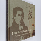 Juha Pentikäinen ym. : Lars Levi Laestadius - Yksi mies, ... - pikkukuva 1