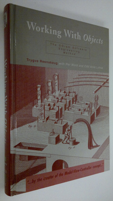 Trygve Reenskaug : Working with objects : the OOram softw...