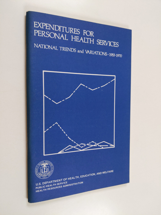Expenditures for Personal Health Services - National Tren...