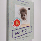 Anu Rohima Mylläri : Adoptoitu - pikkukuva 1