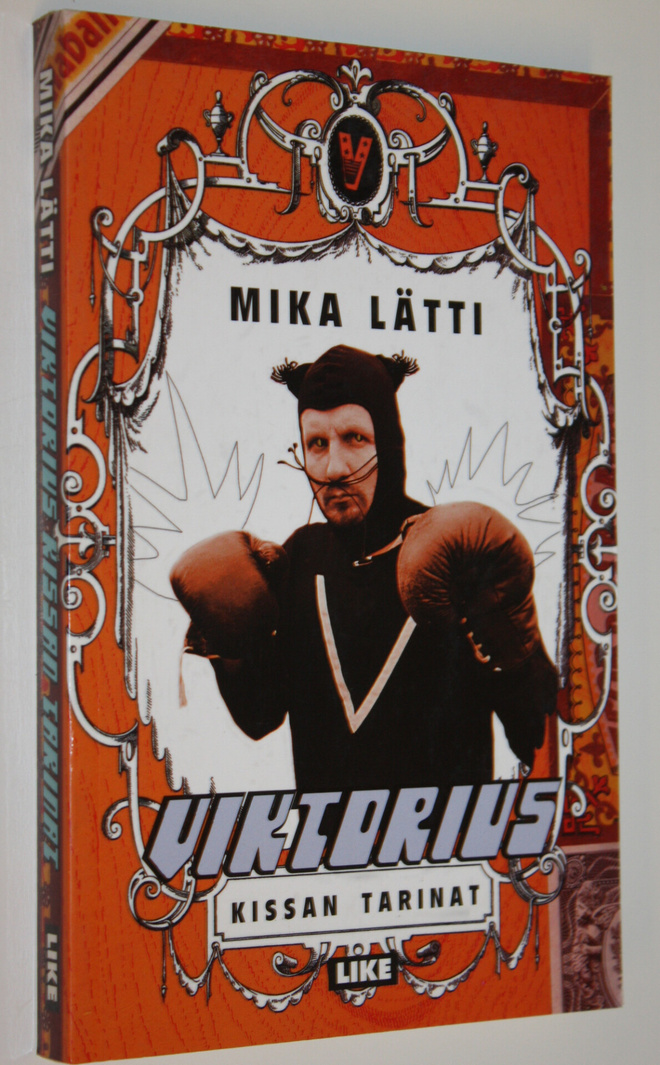 Mika Lätti : Viktorius Kissan tarinat