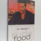 Vir Sanghvi : Rude Food : The Collected Food Writings of ... - pikkukuva 1