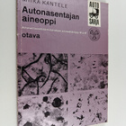 Miika Kantele : Autonasentajan aineoppi - pikkukuva 1