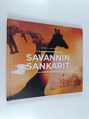 Martti Lintunen : Savannin sankarit
