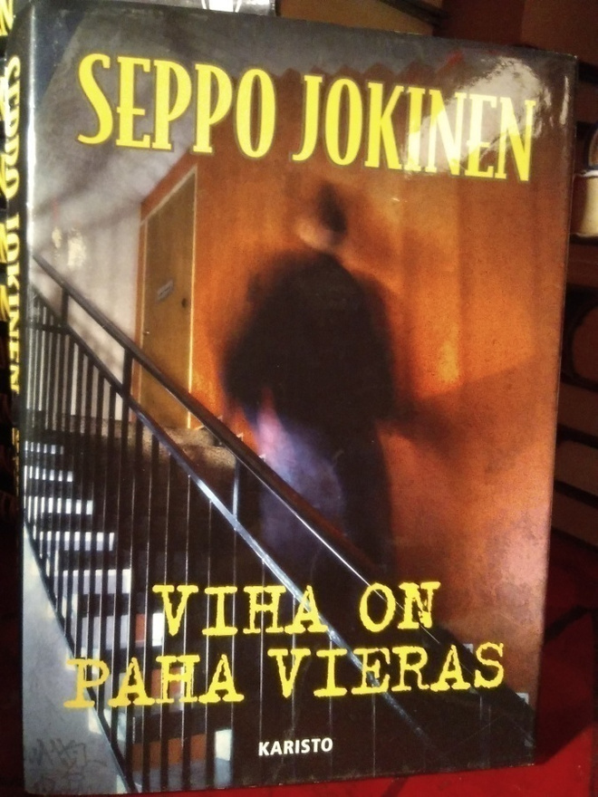 SEPPO JOKINEN: VIHA ON PARAS VIERAS