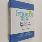 Kevin R. Murphy ym. : Psychological Testing - Principles ... - pikkukuva 1