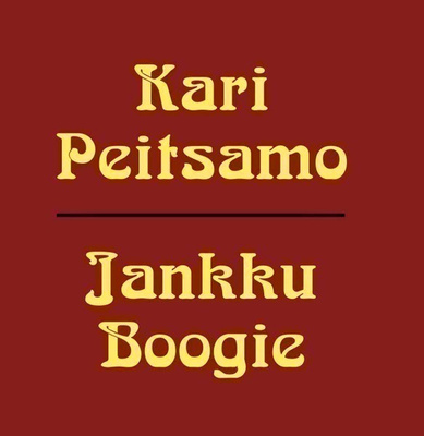 Kari Peitsamo Jankku boogie 7 45 raj 350 kpl