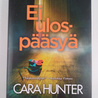 Cara Hunter : Ei ulospääsyä - pikkukuva 1