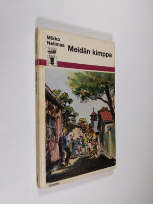 Mikko Nelimaa : Meidän kimppa