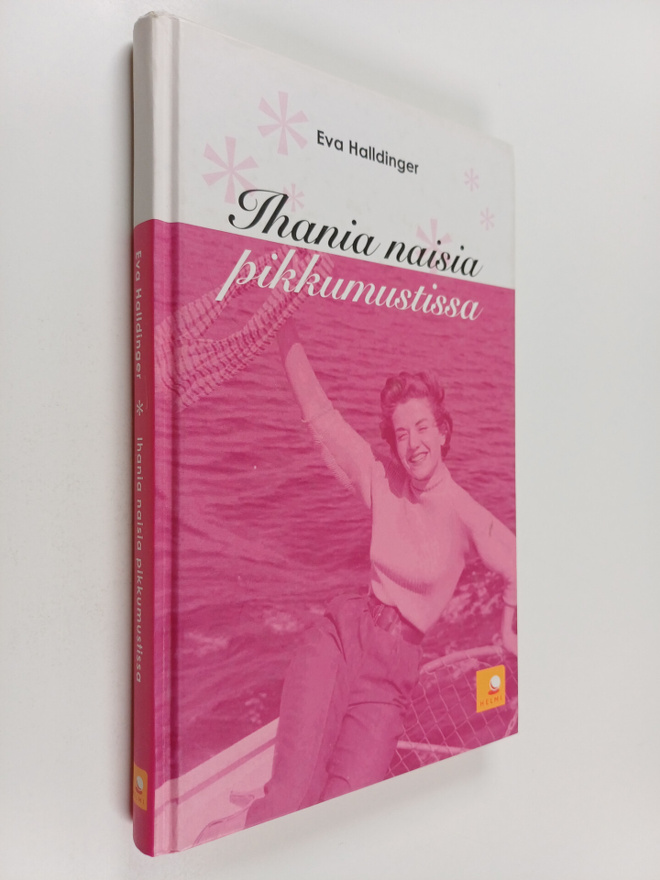 Eva Halldinger : Ihania naisia pikkumustissa