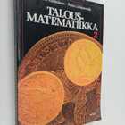 Pekka Lähteenmäki ym. : Talousmatematiikka 2 : Funktio-op... - pikkukuva 1