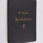 Axel Keihänen : Pyhäkoulun laulukirja - kokoelma lauluja ... - pikkukuva 1
