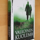 Robert Galbraith : Valkoinen kuolema ( 1.p. 2018 ) - pikkukuva 1